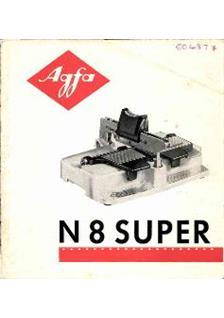 Agfa Splicer N 8 Super manual. Camera Instructions.
